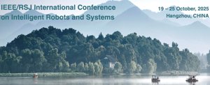 IEEE/RSJ Nemzetközi Konferencia az Intelligens Robotokról és Rendszerekről 2025 (IROS 2025)